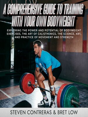 cover image of A Comprehensive Guide to Training With Your Own Bodyweight